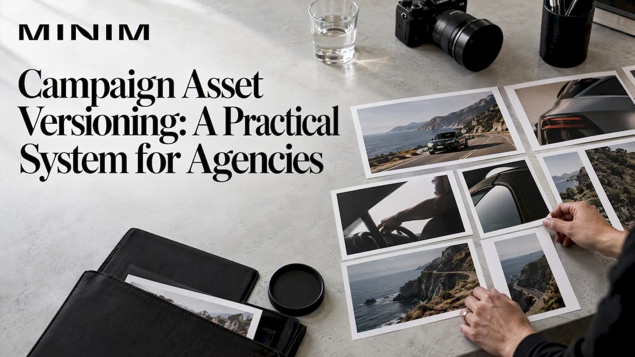 Campaign Asset Versioning: A Practical System for Agencies